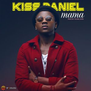 Kiss Daniel – Mama