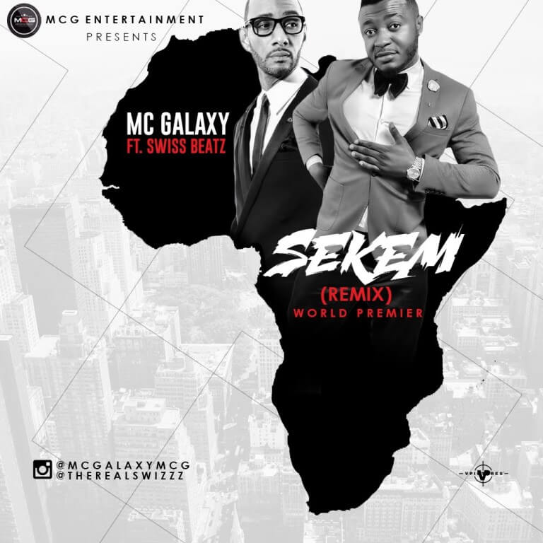 MC Galaxy – Sekem (Remix) f/ Swizz Beatz [New Song]