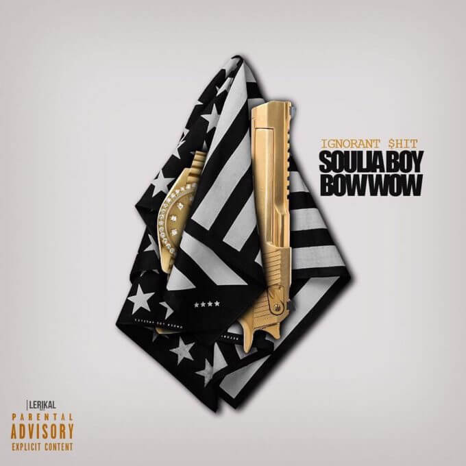 Stream/ Download Bow Wow & Soulja Boy's ‘Ignorant Sh*t’ Mixtape.