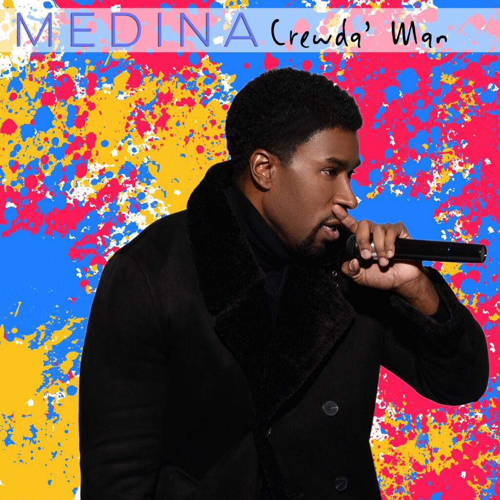 Medina - Crewda' Man