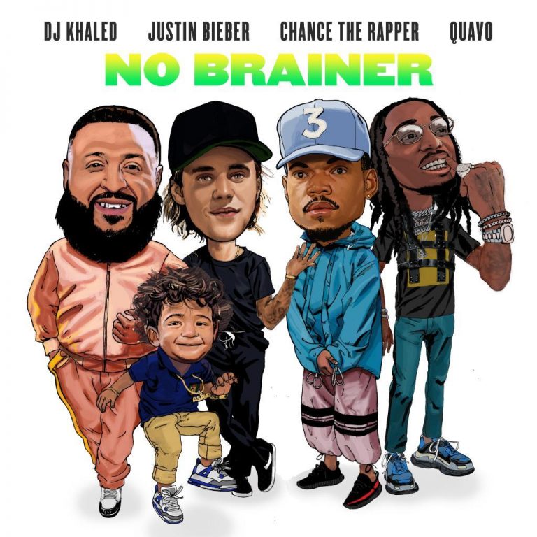 DJ Khaled Feat. Justin Bieber, Chance The Rapper & Quavo “No Brainer”