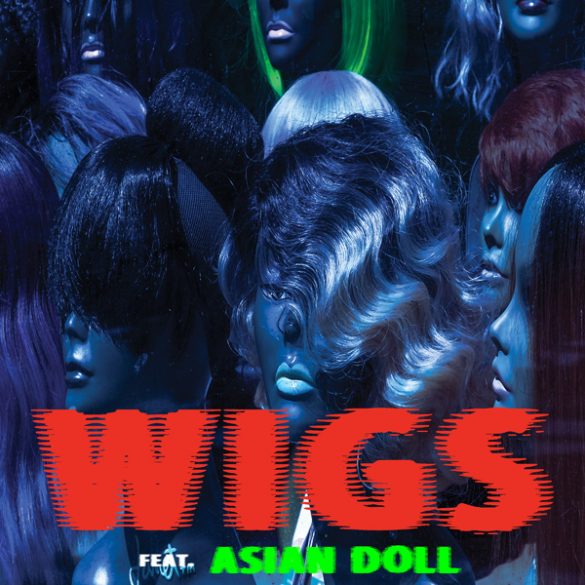 ASAP Ferg Wigs remix Asian Doll