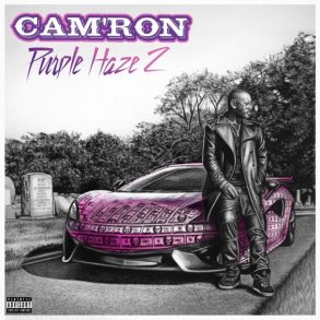 Cam’ron purple haze