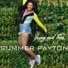 Summer Payton young and free