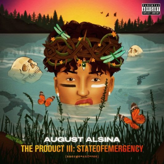 August Alsina The Product III: stateofEMERGEncy
