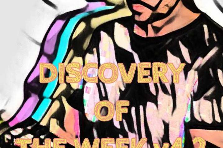 Discovery Of The Week v4.2