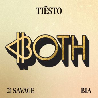 Tiësto & BIA Enlists 21 Savage for New Song "Both" — Listen
